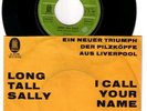 Beatles deut. Single: Long tall Sally/I Call your name