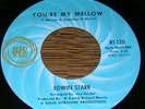 Edwin Starr NORTHERN SOUL 45 Youre My Mellow / My Kind
