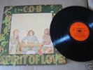 COB C.O.B. SPIRIT OF LOVE ORIG PSYCH M- INCREDIBLE ISB