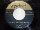 RARE GOLD TOP FEDERAL DOO WOP 45 