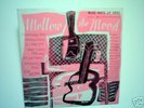 Ike Quebec - Mellow the Mood - Orig. 10