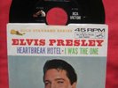 Elvis Presley RARE US 45 gds HEARTBREAK HOTEL/I WAS THE