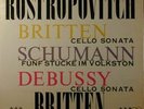 Rostropovich & Britten - Britten/Schumann/Debussy SXL
