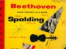ALBERT SPALDING - BEETHOVEN VIOLIN CONC. REMINGTON