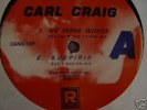 RETROACTIVE: CARL CRAIG - WRAP ME IN ITS ARMS