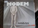 MODEM - YOUR FUN - ITALO DISCO 80 RARO