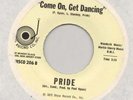 FUNK DISCO LATIN 45 rare PRIDE come on get dancing RARE