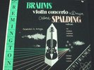 ALBERT SPALDING Brahms Violin REMINGTON R199145 RARITY