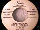 Hi-Timers Very Rare Doo Wop 45rpm. on SONIC