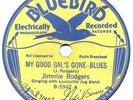 Jimmie Rodgers, Buff Bluebird 78 rpm, jug band blues