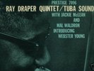 Tuba Sounds - Ray Draper