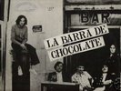 LA BARRA DE CHOCOLATE LP '70 Argentina psych fuzz orig.