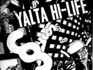 YALTA HI-LIFE-RARE KBD FINNISH PUNK/HC/KAAOS/VARAUS