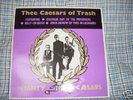 Mighty Caesars Thee Caesars of Trash LP Childish