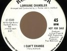 NORTHERN SOUL 45 LORRAINE CHANDLER I CANT CHANGE RCA