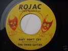 FUNK 45 THIRD GUITAR ON ROJAC BABY DON’T CRY
