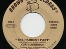 Curtis Anderson-The Hardest Part-Modern Soul-Hear Clip