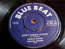 PRINCE BUSTER  - Don't Throw Stones- B/BEAT BB343-1966