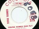 Titus Turner Young Wings Can Fly Columbia Popcorn