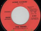 RARE FUNK 45 - HOME COOKIN' - THE TREND
