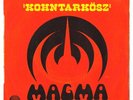 7inch MAGMA - MEKANIK MACHINE (non LP 1974)