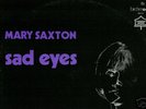 MARY SAXTON___Sad Eyes___rare pressing