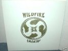 WILDFIRE  Smokin'  LP   heavy psych