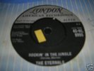 THE ETERNALS - ROCKIN' IN THE JUNGLE. LONDON HL8995