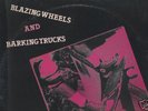 BLAZING WHEELS AND BARKING TRUCKS-COMP/KBD PUNK/FACTION