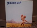 Original Morning Dew LP Midwest Psych Group 1960s PSYCH