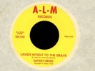 Satan's Breed Laugh Myself To The Grave 45 MINT-  Psych