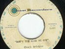 NORTHERN SOUL Chuck Bridges - Don´t You Make Me ACETATE