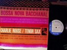 Charlie Rouse Bossa Nova Bacchanal Blue Note stereo lp
