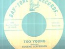 Eugene Jefferson - Too Young - Baytone 45RPM