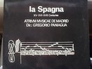 LA SPAGNA Gregorio Paniagua Atrium Musicae LP TAS NM