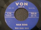 STOMPING 45 BY WASHBOARD WILLIE ON VON RECORDS,RARE