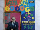 WILLIE ROSARIO LATIN JAZZ GOGO GUAGUANCO 60'S RARE LP
