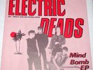 Electric Deads - Mind Bomb 7