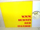 Burnin Red Ivanhoe : W.W.W. 1971 UK Orig LP Prog Psych