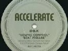 Dan Bell.DBX. Losing Control. Original Accelerate