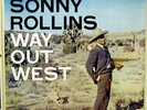 SONNY ROLLINS Way Out West lp MINT- stereo blk gld lbl