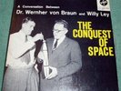 The Conquest of Space WERNHER VON BRAUN VOX DL-522 1959