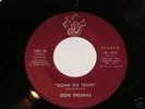 NORTHERN SOUL DON THOMAS COME ON TRAIN 70.S CLASSIC