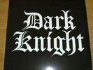 DARK KNIGHT - RARE INDI PRIVATE 80'S US HEAVY METAL LP