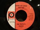 PEOPLE'S CHOICE - Savin' My Lovin' For You  PALMER 45