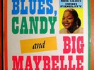 BIG MAYBELLE BLUES,CANDY AND BIG M. NM ORIG'58 SAVOY LP