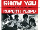 RUPERT'S PEOPLE -I Can Show You. Fr.Imp. P/S. Psych '68