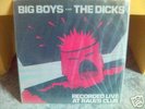 BIG BOYS/DICKS *Live at Rauls* LP /Orig./Texas Punk/KBD