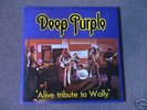 DEEP PURPLE Alive Tribute To Wally 2LP