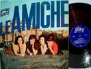 LE AMICHE ORIG ITA BEAT 1965 JOLLY LPJ 5053 TOP RARE